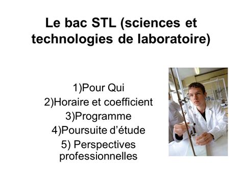 progamme première stl|Le bac STL (sciences et technologies de laboratoire) .